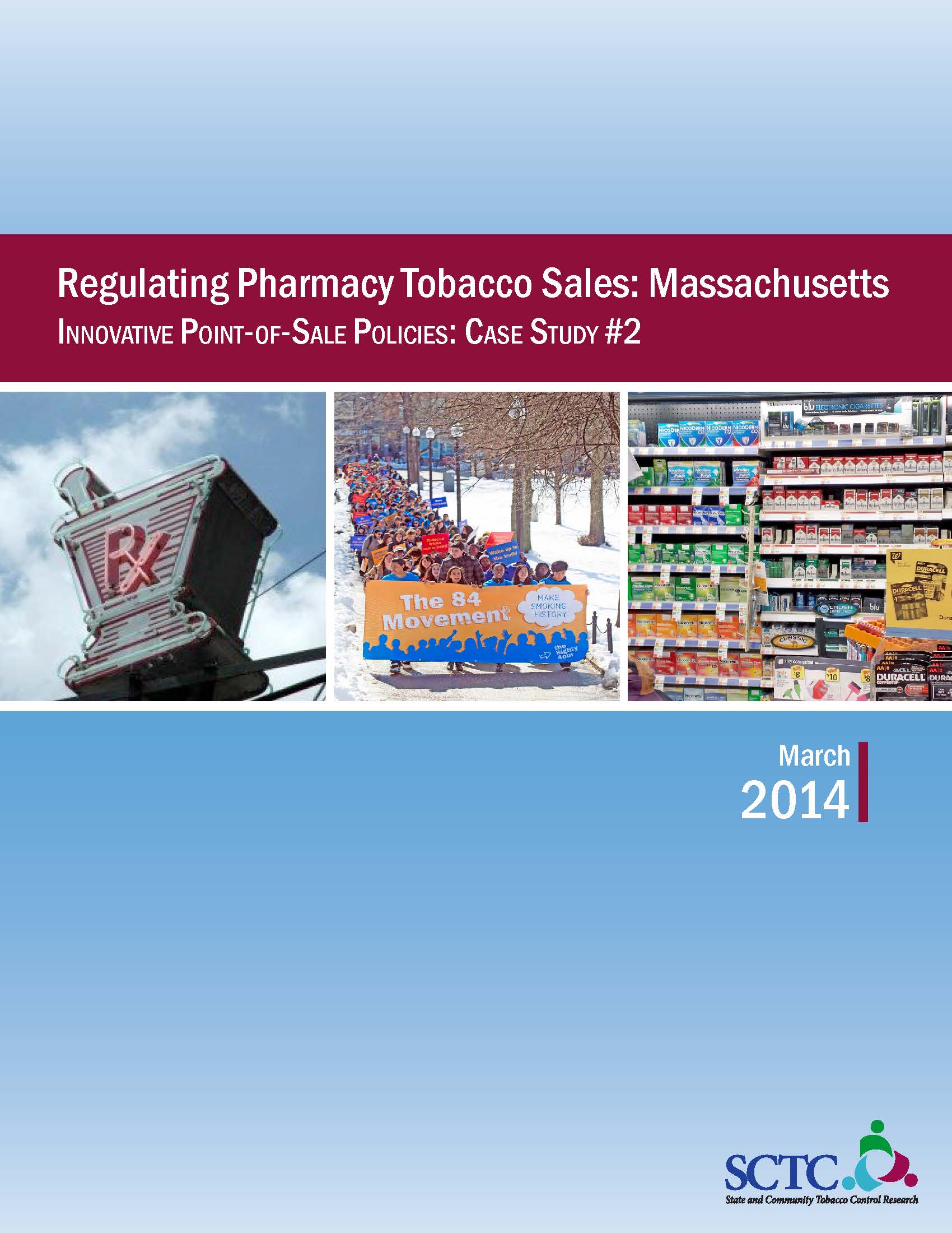 Cover page of "Regulating Pharmacy Tobacco Sales: Massachusetts" from March 2014
