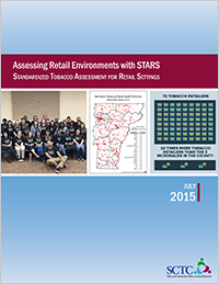 Cover page of "Assessing Retail Environments with STARS: Standardized Tobacco Assessment for Retail Settings" 