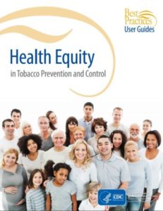 CDC's User Guide to Best Practices for Health Equity in Tobacco Prevention and Control 